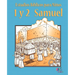 Estudios Biblicos Para Ninos: 1 y 2 Samuel (Español)