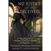 No Justice for the Deceived