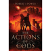 The Actions of Gods