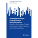 Strategies to Fight Online Health Misinformation: Health Information Quality Assurance, Digital Literacy and Fact-Checking