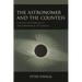 The Astronomer and the Countess: A Novel of Intrigue at the Forefront of Science
