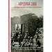 Abyssinia 1868 Last Great Expedition of Queen Victoria's Army: The Letters of Major Thomas Basil Fanshawe, 33rd (Duke of Wellington's) Regiment