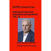Useful quotes about love, motivational and inspirational. VOL.18: QUOTES, Universal Truths