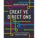 Creative Directions: Mastering the Transition from Talent to Leader