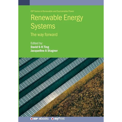 Renewable Energy Systems: The Way Forward