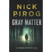 Gray Matter
