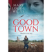 Good Town