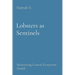 Lobsters as Sentinels: Monitoring Coastal Ecosystem Health