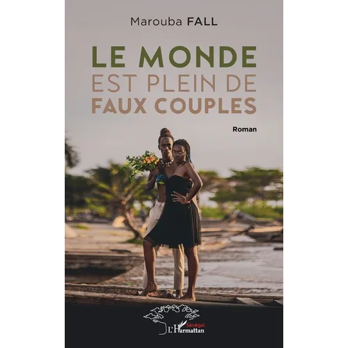 Le monde est plein de faux couples