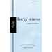 Forgiveness: Nuggets of Wisdom