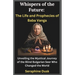 Whispers of the Future: The Life and Prophecies of Baba Vanga: Unveiling the Mystical Journey of the Blind Bulgarian Seer Who Changed the World