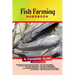 Fish Farming Handbook: A Complete Guide