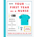 Your First Year as a Nurse, Revised Third Edition: Making the Transition from Total Novice to Successful Professional