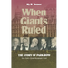 When Giants Ruled: The Story of Park Row, Ny's Great Newspaper Street