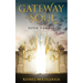 Gate Way To The Soul: Open Portal