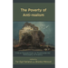 The Poverty of Anti-Realism: Critical Perspectives on Postmodernist Philosophy of History