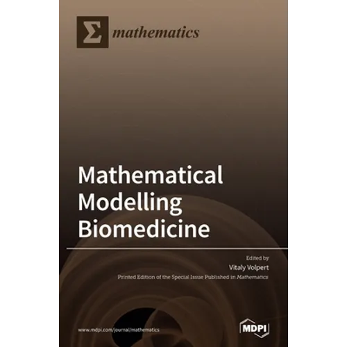 Mathematical Modelling in Biomedicine