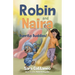 Robin and Naira: Burrito Buddies!: A toy friendship story for early readers, heartwarming and humorous with coloured illustrations