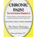 Chronic Pain!: The Overlooked Simplicity of using the fingers to explore painful tissues to find and reverse the primary cause of Chr