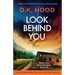 Look Behind You: An edge-of-your-seat serial killer thriller with a heart-stopping twist