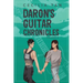 Daron's Guitar Chronicles: Volume 8