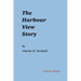 The Harbour View Story