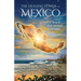 The Healing Power of Mexico: 16 Stories of Culture, Community, and Healing
