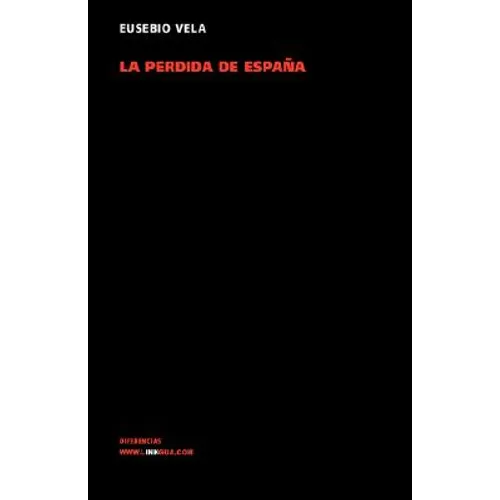 La pérdida de España por una mujer