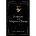 Scripture and Adaptive Change