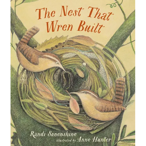 The Nest That Wren Built
