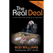 The Real Deal (Updated and Extended Version): A Life Freed from the Grip of Addiction
