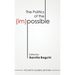 The Politics of the (Im)Possible: Utopia and Dystopia Reconsidered