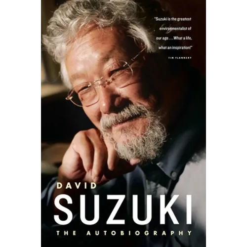 David Suzuki: The Autobiography