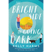 The Bright Side of Going Dark