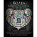 Koala Coloring Book: A Coloring Book for Adults Containing 20 Koala Designs in a variety of styles to help you Relax and De-Stress