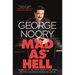 Mad as Hell: America's #1 All-Night Radio Host Takes on the Dangerous World We Live in
