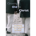 Growing Old in Christ