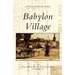 Babylon Village