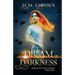 Dream of Darkness