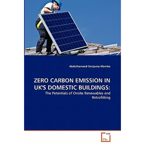 Zero Carbon Emission in UK's Domestic Buildings