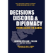 Decisions, Discord & Diplomacy: From Cairo to Kabul