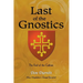 Last of the Gnostics: The End of the Cathars