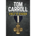 Colt's Cross: Book 2 of the Colt Garrett Series
