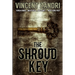 The Shroud Key: A Chase Baker Thriller