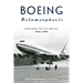 Boeing Metamorphosis: Launching the 737 and 747, 1965-1969
