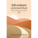 Adventure on Joyland Road and Other Stories of Love and Grief: Memoir