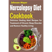 Narcolepsy Diet Cookbook: Delicious Healing Meal Recipes for Treatment of Chronic Sleep Disorder and Restore Healthy Living