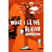 What I Leave Behind