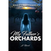 My Father's Orchards