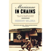 Marianne in Chains: Daily Life in the Heart of France During the German Occupation